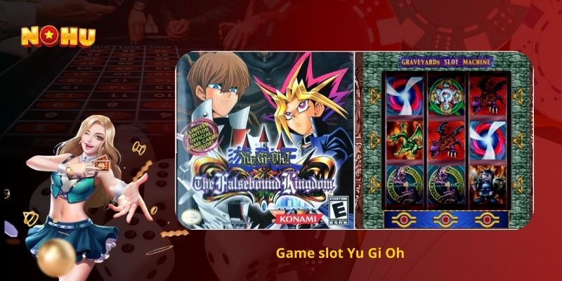 Game slot Yu Gi Oh