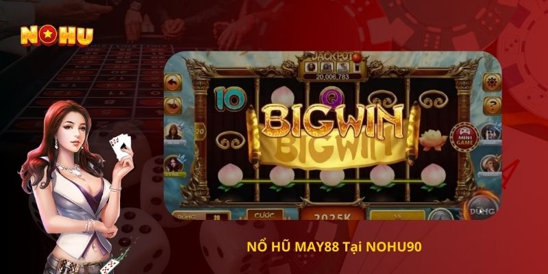 nổ hũ may88