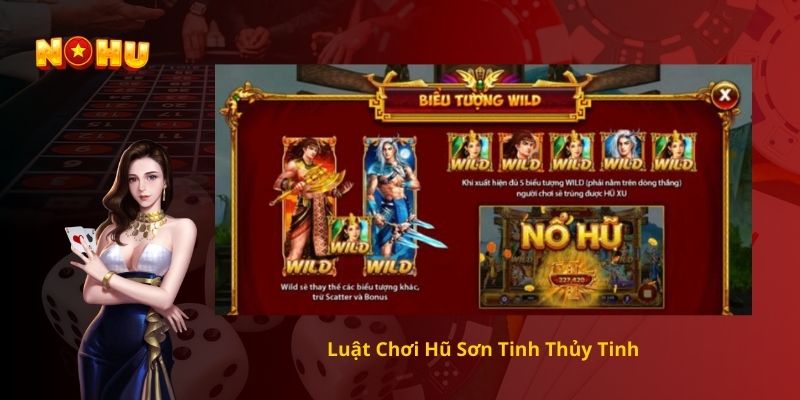 Luật Chơi Hũ Sơn Tinh Thủy Tinh