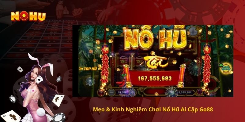 Mẹo & Kinh Nghiệm Chơi Nổ Hũ Ai Cập Go88